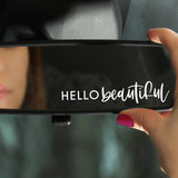 Hello Beautiful - Mirror Affirmation Decal: White